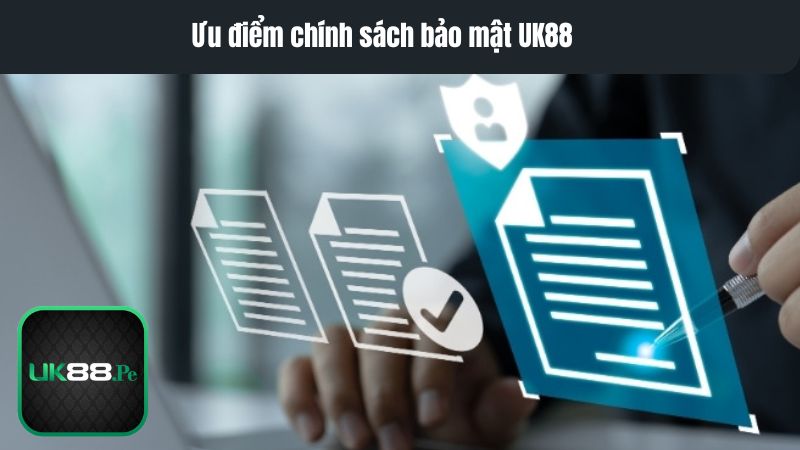 Những điểm mạnh giúp chính sách bảo mật UK88 được tin tưởng